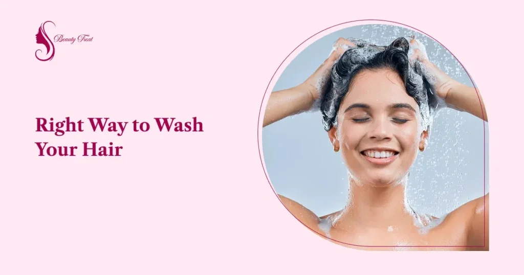 The Right Way to Wash Your Hair