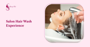 Salon Hair Wash Experience
